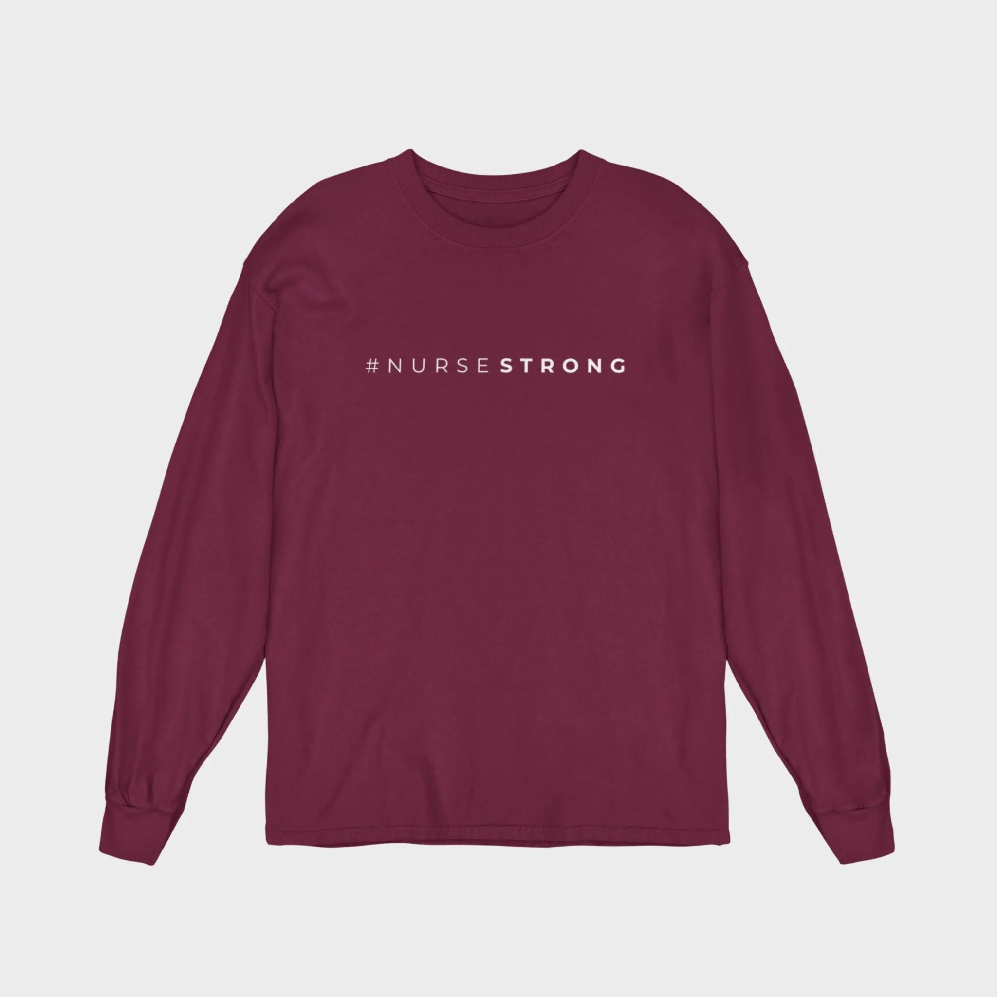 #NurseStrong Long Sleeve Tee