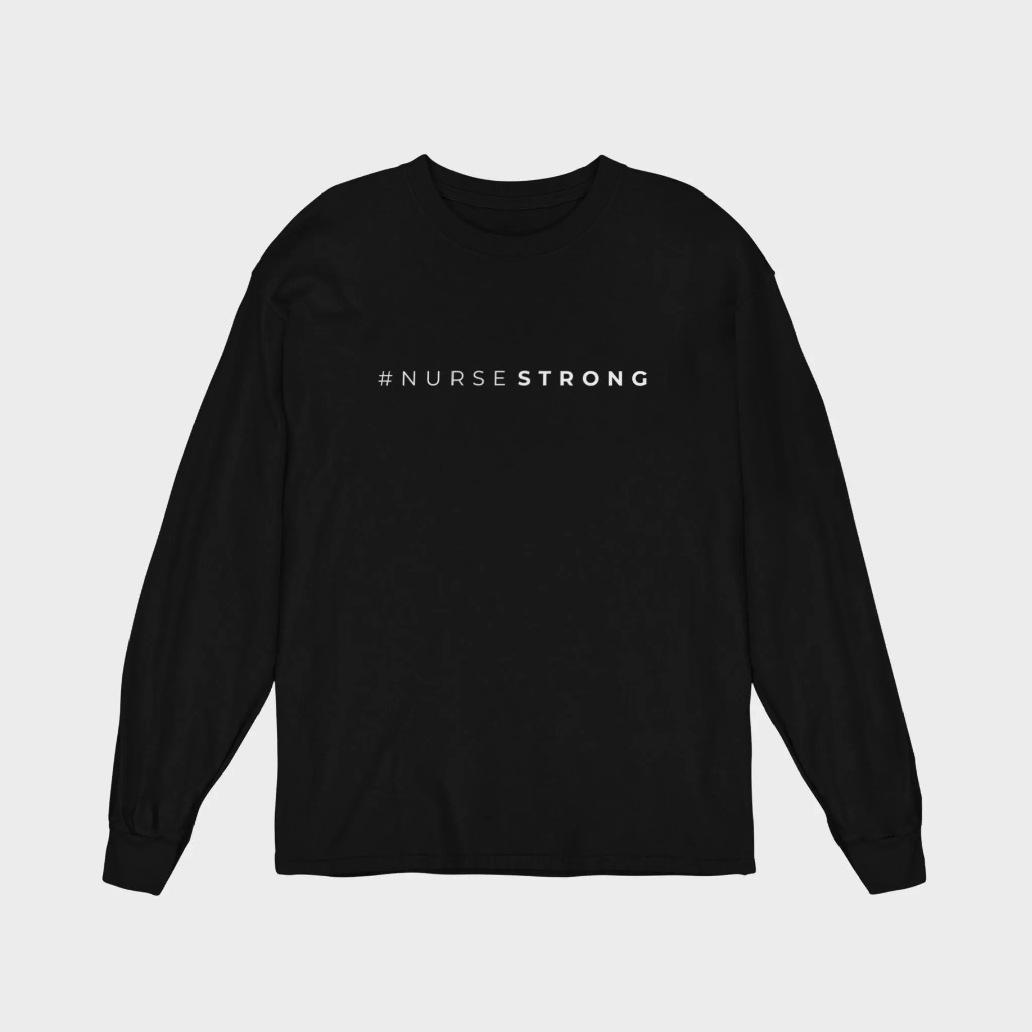 #NurseStrong Long Sleeve Tee